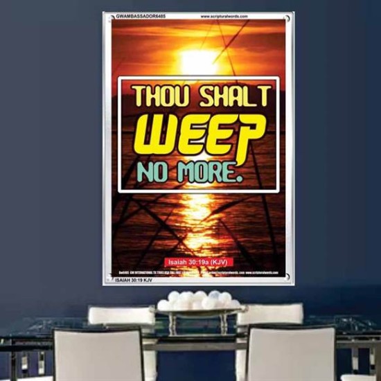 WEEP NO MORE   Framed Bible Verse   (GWAMBASSADOR6485)   