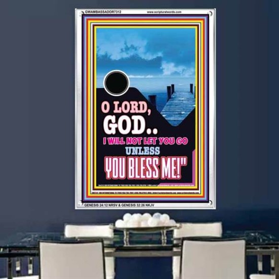 UNLESS YOU BLESS ME   Bible Verses Wall Art   (GWAMBASSADOR7312)   