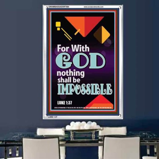 WITH GOD NOTHING SHALL BE IMPOSSIBLE   Frame Bible Verse   (GWAMBASSADOR7564)   