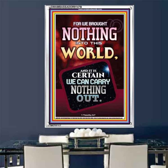 WE BROUGHT NOTHING TO THE WORLD   Framed Scriptural Dcor   (GWAMBASSADOR9147B)   