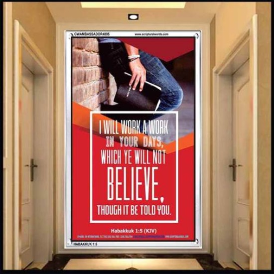 WILL YE WILL NOT BELIEVE   Bible Verse Acrylic Glass Frame   (GWAMBASSADOR4895)   