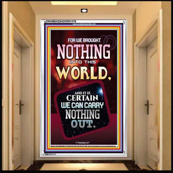 WE BROUGHT NOTHING TO THE WORLD   Framed Scriptural Dcor   (GWAMBASSADOR9147B)   