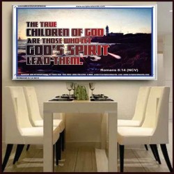 TRUE CHILDREN OF GOD   Christian Quote Framed   (GWAMBASSADOR6538)   "48X32"