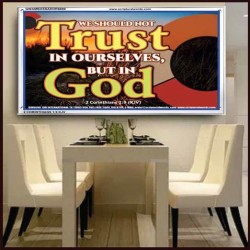 TRUST NOT IN YOURSELVES   Modern Wall Art   (GWAMBASSADOR6690)   "48X32"