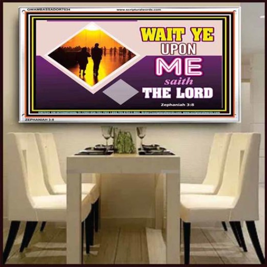 WAIT UPON THE LORD   Custom Frame Scripture   (GWAMBASSADOR7534)   