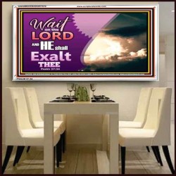 WAIT ON THE LORD   Framed Bible Verses   (GWAMBASSADOR7570)   "48X32"