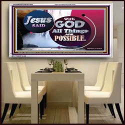 ALL THINGS ARE POSSIBLE   Decoration Wall Art   (GWAMBASSADOR7965)   