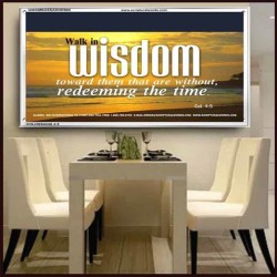 WALK IN WISDOM   Bible Verse Wall Art   (GWAMBASSADOR865)   "48X32"