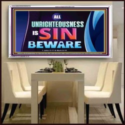ALL UNRIGHTEOUSNESS IS SIN   Printable Bible Verse to Frame   (GWAMBASSADOR9376)   