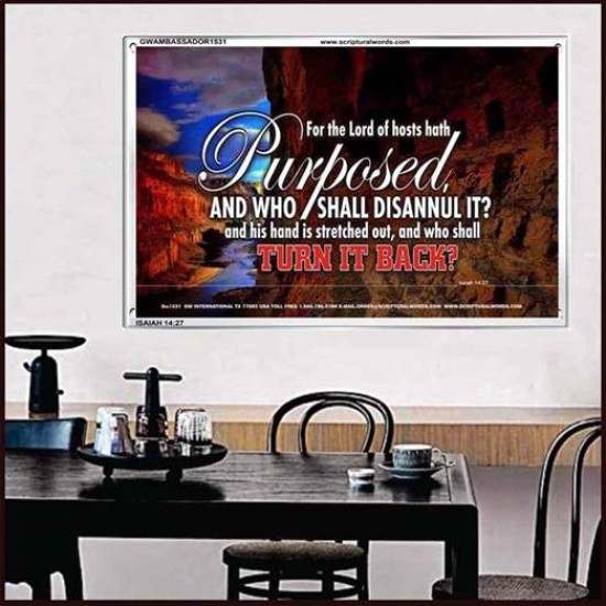 WHO SHALL DISANNUL IT   Large Frame Scriptural Wall Art   (GWAMBASSADOR1531)   