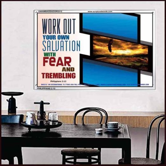 WORK OUT YOUR SALVATION   Biblical Art Acrylic Glass Frame   (GWAMBASSADOR5312)   