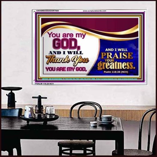 YOU ARE MY GOD   Contemporary Christian Wall Art Acrylic Glass frame   (GWAMBASSADOR7909)   