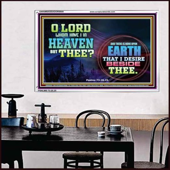 WHOM HAVE I IN HEAVEN   Contemporary Christian poster   (GWAMBASSADOR8909)   