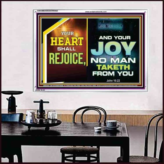 YOUR HEART SHALL REJOICE   Christian Wall Art Poster   (GWAMBASSADOR9464)   