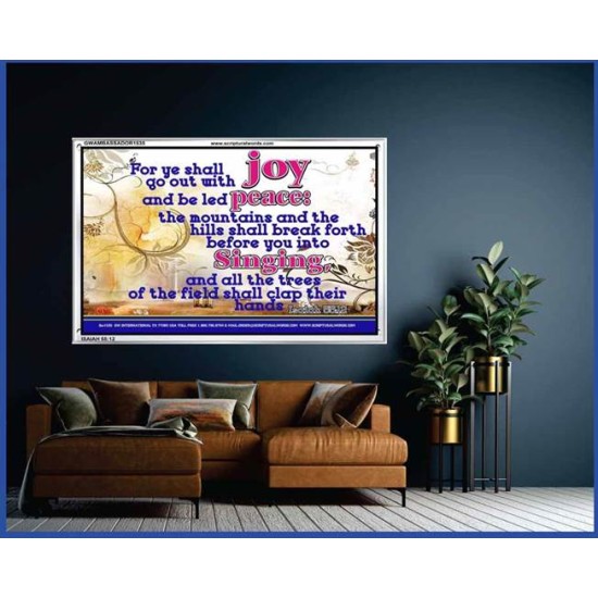 YE SHALL GO OUT WITH JOY   Frame Bible Verses Online   (GWAMBASSADOR1535)   