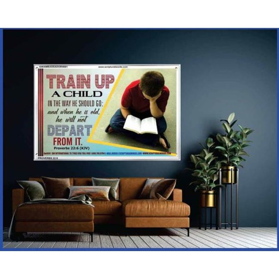 TRAIN UP A CHILD   Frame Scripture    (GWAMBASSADOR4681)   