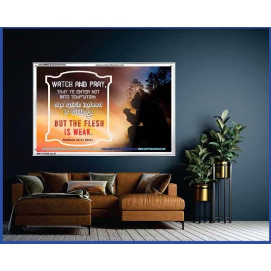 WATCH AND PRAY   Scripture Art Prints Framed   (GWAMBASSADOR4746)   