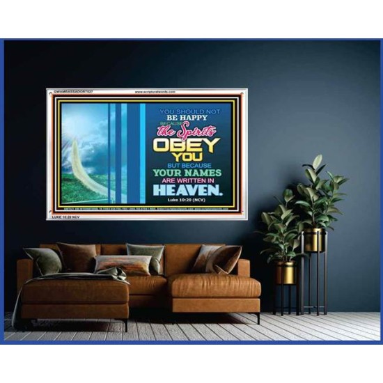 YOUR NAMES ARE WRITTEN IN HEAVEN   Christian Quote Framed   (GWAMBASSADOR7527)   