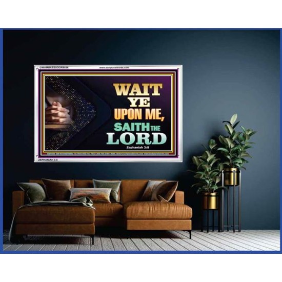 WAIT UPON THE LORD   Bible Scriptures on Forgiveness Acrylic Glass Frame   (GWAMBASSADOR8936)   