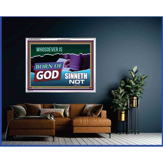 WHOSOEVER IS BORN OF GOD SINNETH NOT   Printable Bible Verses to Frame   (GWAMBASSADOR9375)   