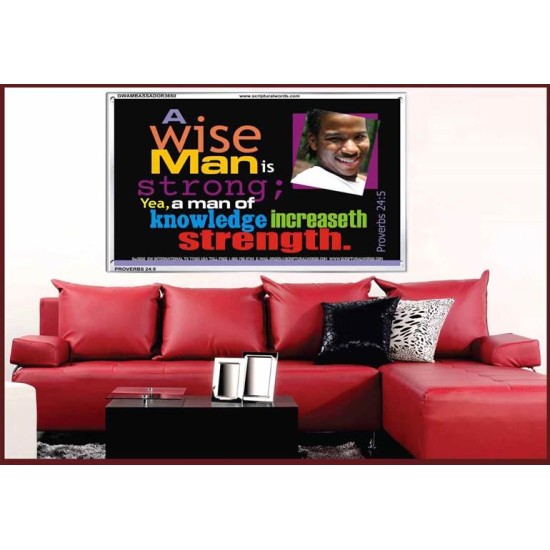 A WISE MAN   Wall & Art Dcor   (GWAMBASSADOR3650)   
