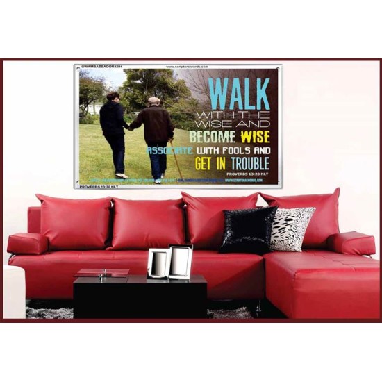 WALK WITH THE WISE   Custom Framed Bible Verses   (GWAMBASSADOR4294)   