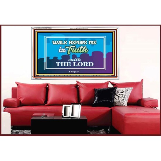 WALK IN TRUTH   Unique Bible Verse Framed   (GWAMBASSADOR7558)   