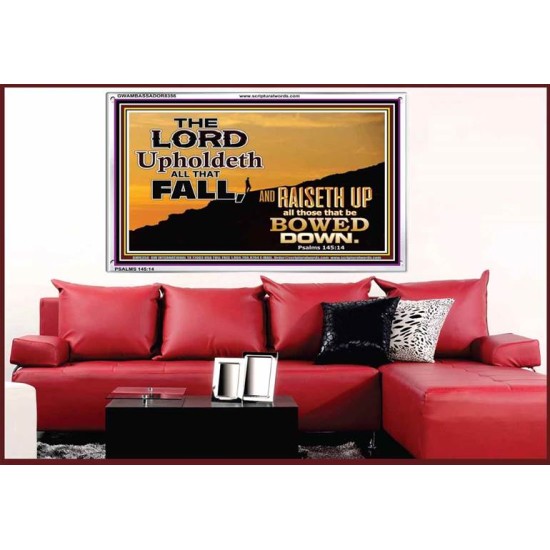 UPHOLDETH ALL THAT FALL   Scripture Wall Art   (GWAMBASSADOR8356)   