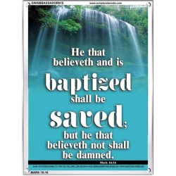 BAPTIZED AND BE SAVED   Bible Verse Frame for Home   (GWAMBASSADOR015)   