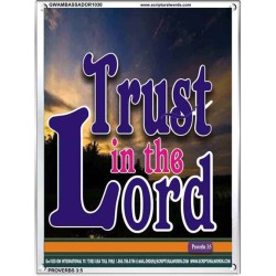 TRUST IN THE LORD   Christian Artwork Acrylic Glass Frame   (GWAMBASSADOR1030)   "32X48"