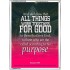 ALL THINGS WORK FOR GOOD TO THEM THAT LOVE GOD   Acrylic Glass framed scripture art   (GWAMBASSADOR1036)   "32X48"