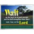 WAIT ON THE LORD   Contemporary Wall Decor   (GWAMBASSADOR270)   "48X32"