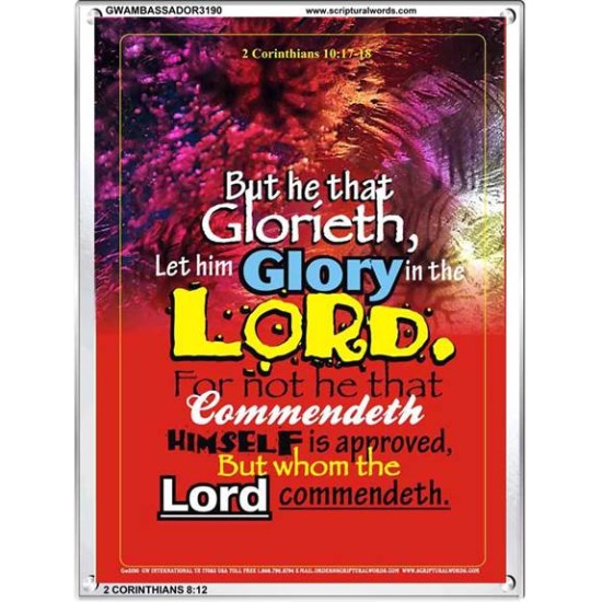 WHOM THE LORD COMMENDETH   Large Frame Scriptural Wall Art   (GWAMBASSADOR3190)   