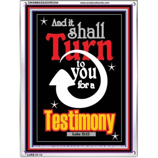 TURN TO YOU FOR A TESTIMONY   Framed Lobby Wall Decoration   (GWAMBASSADOR3354)   