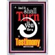 TURN TO YOU FOR A TESTIMONY   Framed Lobby Wall Decoration   (GWAMBASSADOR3354)   