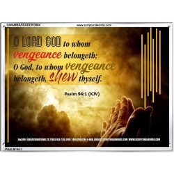 VENGEANCE BELONGS TO GOD   Acrylic Glass Frame Scripture Art   (GWAMBASSADOR3904)   "48X32"