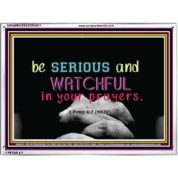 WATCH AND PRAY   Inspirational Wall Art Wooden Frame   (GWAMBASSADOR4011)   "48X32"