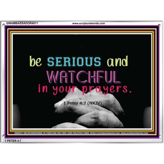 WATCH AND PRAY   Inspirational Wall Art Wooden Frame   (GWAMBASSADOR4011)   