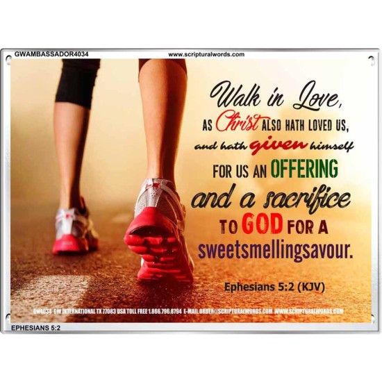 WALK IN LOVE   Christian Paintings Acrylic Glass Frame   (GWAMBASSADOR4034)   