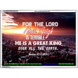 A GREAT KING   Christian Quotes Framed   (GWAMBASSADOR4370)   "48X32"