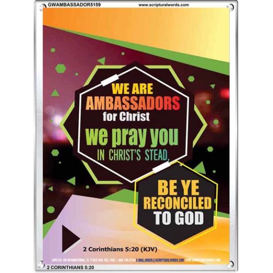 AMBASSADORS FOR CHRIST   Bible Verse Frame for Home   (GWAMBASSADOR5159)   