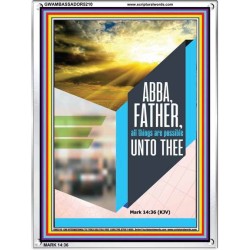 ABBA FATHER   Encouraging Bible Verse Framed   (GWAMBASSADOR5210)   