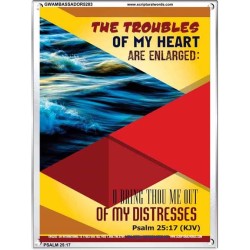 THE TROUBLES OF MY HEART   Scripture Art Prints   (GWAMBASSADOR5283)   
