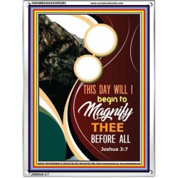 THIS DAY WILL I BEGIN TO MAGNIFY THEE   Framed Picture   (GWAMBASSADOR5293)   