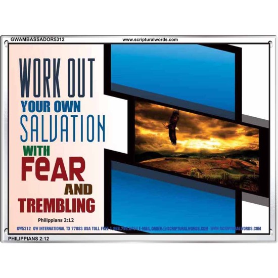 WORK OUT YOUR SALVATION   Biblical Art Acrylic Glass Frame   (GWAMBASSADOR5312)   