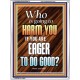 WHO IS GOING TO HARM YOU   Frame Bible Verse   (GWAMBASSADOR6478)   