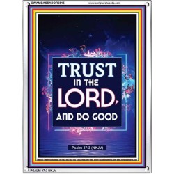 TRUST IN THE LORD   Bible Scriptures on Forgiveness Frame   (GWAMBASSADOR6515)   "32X48"