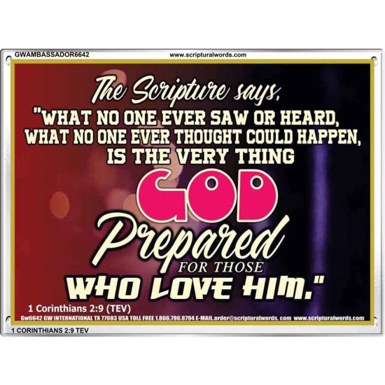 WHAT GOD HAS PREPARED FOR US   Wall Dcor   (GWAMBASSADOR6642)   