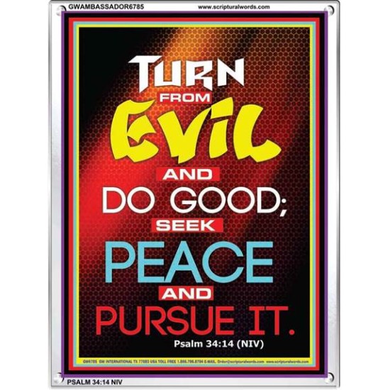 TURN FROM EVIL   Scripture Art   (GWAMBASSADOR6785)   