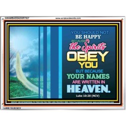 YOUR NAMES ARE WRITTEN IN HEAVEN   Christian Quote Framed   (GWAMBASSADOR7527)   "48X32"